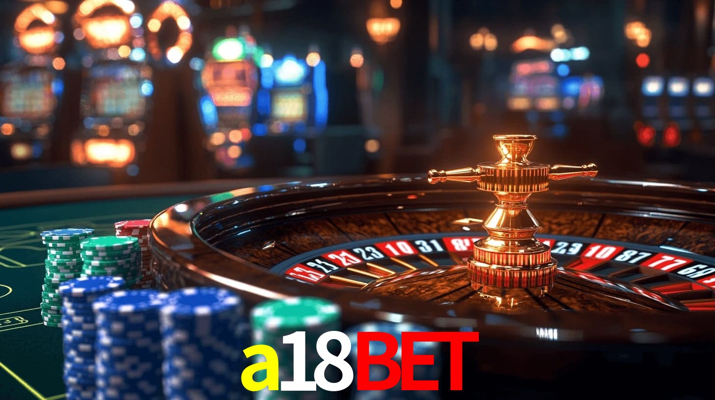 Sinta a adrenalina dos jogos de cassino com a18bet