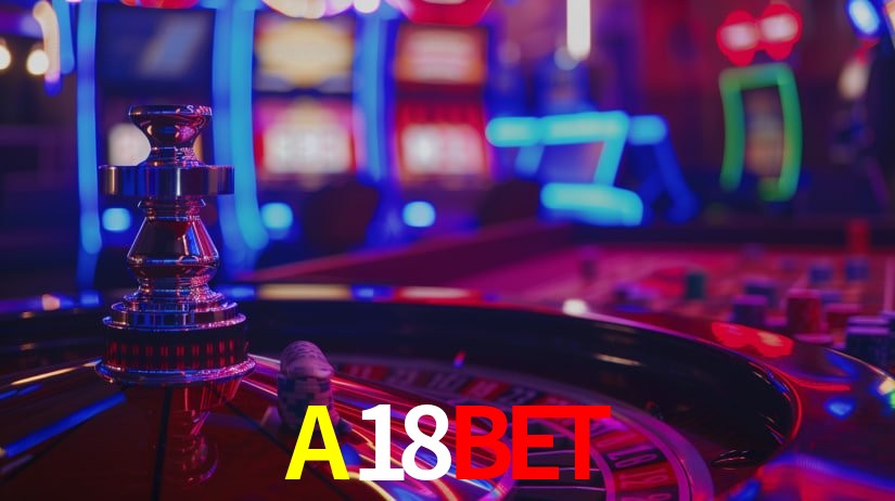 A18BET,A18BET.COM