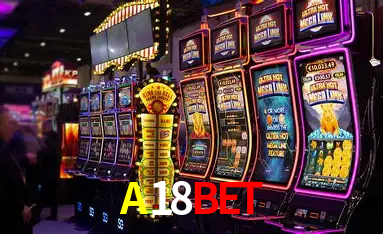 A18BET Bônus - Pacote R$5.000 + VIP